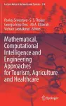 Mathematical, Computational Intelligence and Engineering Approaches for Tourism, Agriculture and Healthcare cover