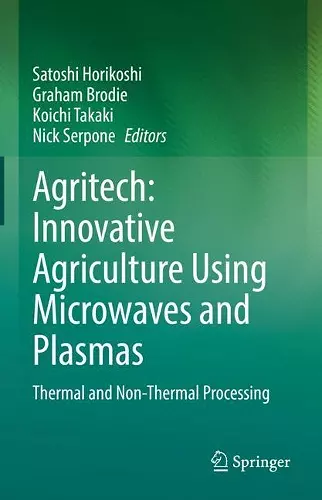 Agritech: Innovative Agriculture Using Microwaves and Plasmas cover