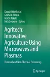 Agritech: Innovative Agriculture Using Microwaves and Plasmas cover