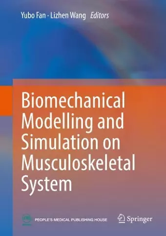 Biomechanical Modelling and Simulation on Musculoskeletal System cover