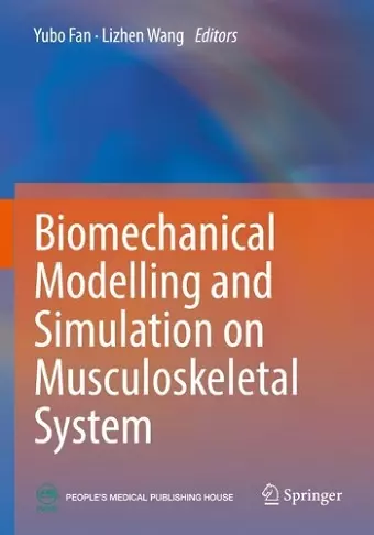 Biomechanical Modelling and Simulation on Musculoskeletal System cover