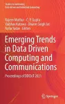 Emerging Trends in Data Driven Computing and Communications cover