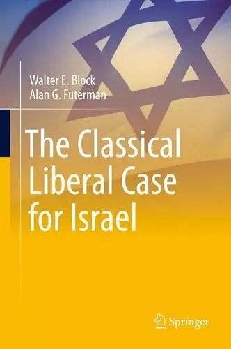 The Classical Liberal Case for Israel cover