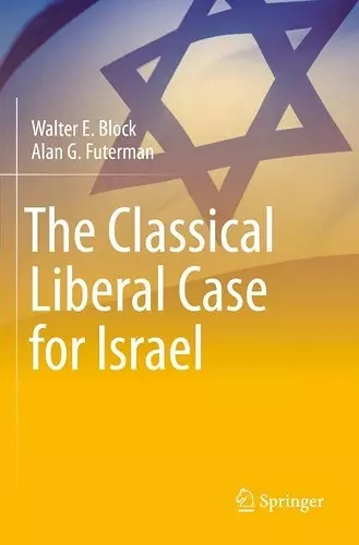 The Classical Liberal Case for Israel cover