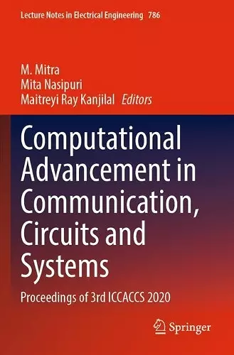 Computational Advancement in Communication, Circuits and Systems cover