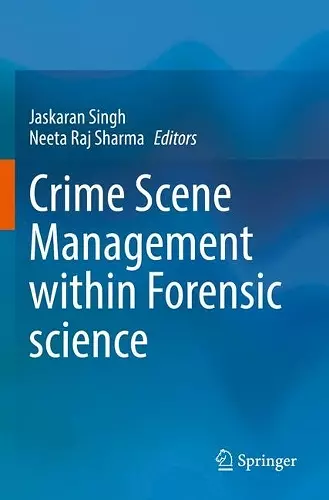 Crime Scene Management within Forensic science cover