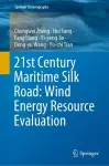 21st Century Maritime Silk Road: Wind Energy Resource Evaluation cover