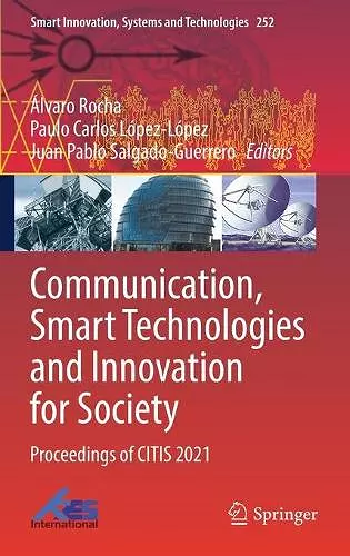 Communication, Smart Technologies and Innovation for Society cover