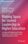 Making Space for Storied Leadership in Higher Education cover