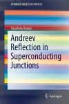 Andreev Reflection in Superconducting Junctions cover