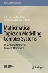 Mathematical Topics on Modelling Complex Systems cover