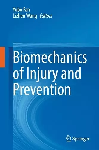 Biomechanics of Injury and Prevention cover