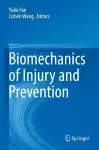 Biomechanics of Injury and Prevention cover