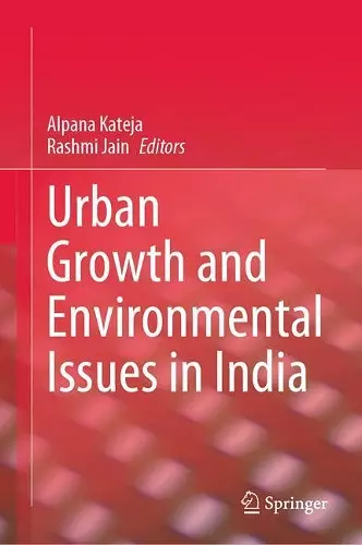 Urban Growth and Environmental Issues in India cover