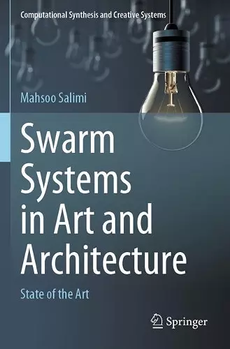 Swarm Systems in Art and Architecture cover