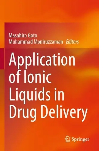 Application of Ionic Liquids in Drug Delivery cover