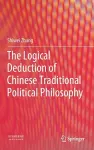 The Logical Deduction of Chinese Traditional Political Philosophy cover