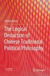 The Logical Deduction of Chinese Traditional Political Philosophy cover