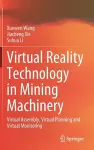 Virtual Reality Technology in Mining Machinery cover