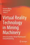 Virtual Reality Technology in Mining Machinery cover