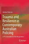 Trauma and Resilience in Contemporary Australian Policing cover