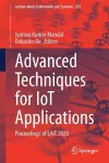 Advanced Techniques for IoT Applications cover
