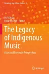 The Legacy of Indigenous Music cover