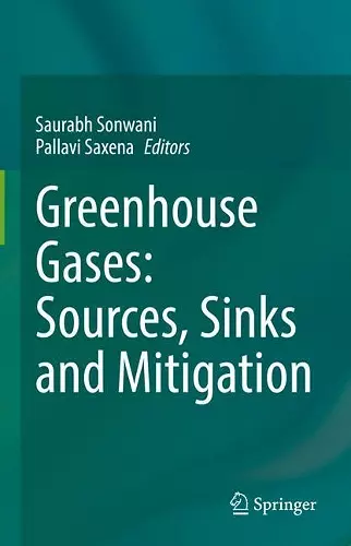 Greenhouse Gases: Sources, Sinks and Mitigation cover