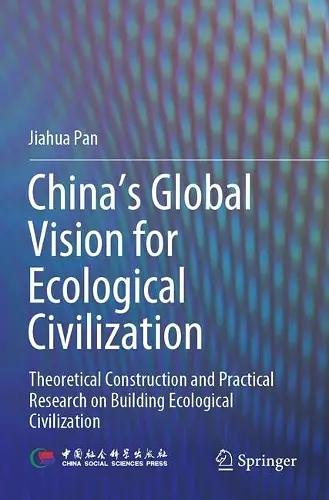 China‘s Global Vision for Ecological Civilization cover