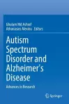 Autism Spectrum Disorder and Alzheimer's Disease cover