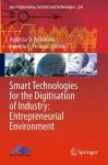 Smart Technologies for the Digitisation of Industry: Entrepreneurial Environment cover