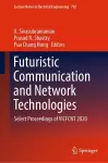 Futuristic Communication and Network Technologies cover