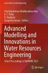 Advanced Modelling and Innovations in Water Resources Engineering cover