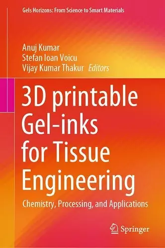 3D printable Gel-inks for Tissue Engineering cover