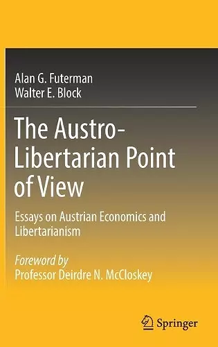 The Austro-Libertarian Point of View cover