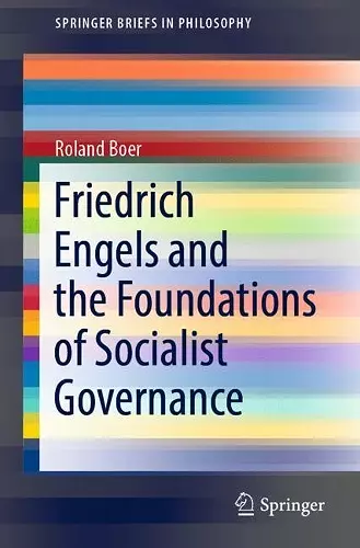 Friedrich Engels and the Foundations of Socialist Governance cover
