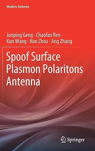 Spoof Surface Plasmon Polaritons Antenna cover