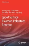 Spoof Surface Plasmon Polaritons Antenna cover