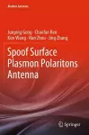 Spoof Surface Plasmon Polaritons Antenna cover