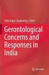 Gerontological Concerns and Responses in India cover