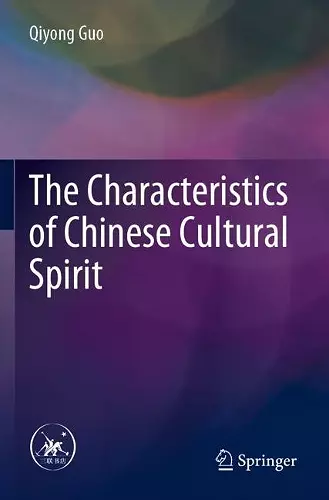 The Characteristics of Chinese Cultural Spirit cover