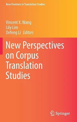 New Perspectives on Corpus Translation Studies cover