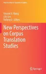 New Perspectives on Corpus Translation Studies cover