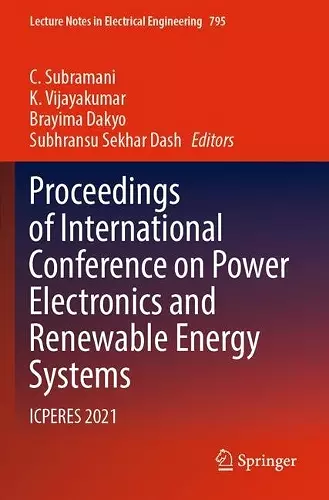 Proceedings of International Conference on Power Electronics and Renewable Energy Systems cover