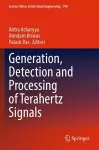 Generation, Detection and Processing of Terahertz Signals cover