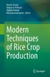 Modern Techniques of Rice Crop Production cover