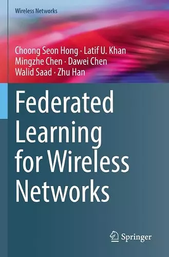 Federated Learning for Wireless Networks cover