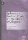 Spillover and Feedback Effects in Low Carbon Development cover