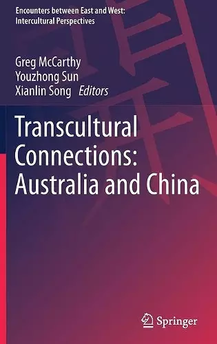 Transcultural Connections: Australia and China cover