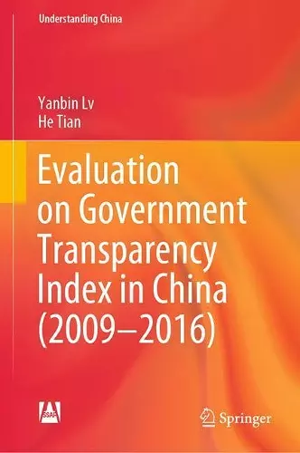 Evaluation on Government Transparency Index in China (2009—2016) cover